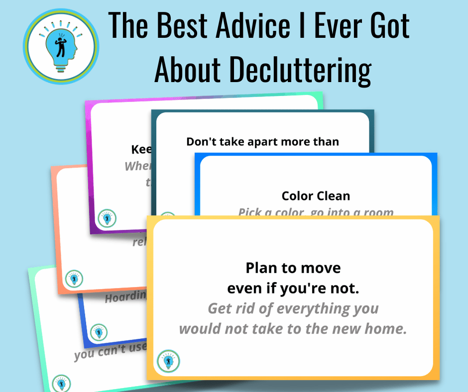 Best Advice I Ever Got About Decluttering